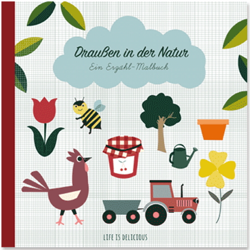 Malbuch 'Draußen in der Natur' Life is Delicious