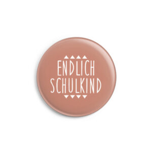Button 'Endlich Schulkind / altrosa'