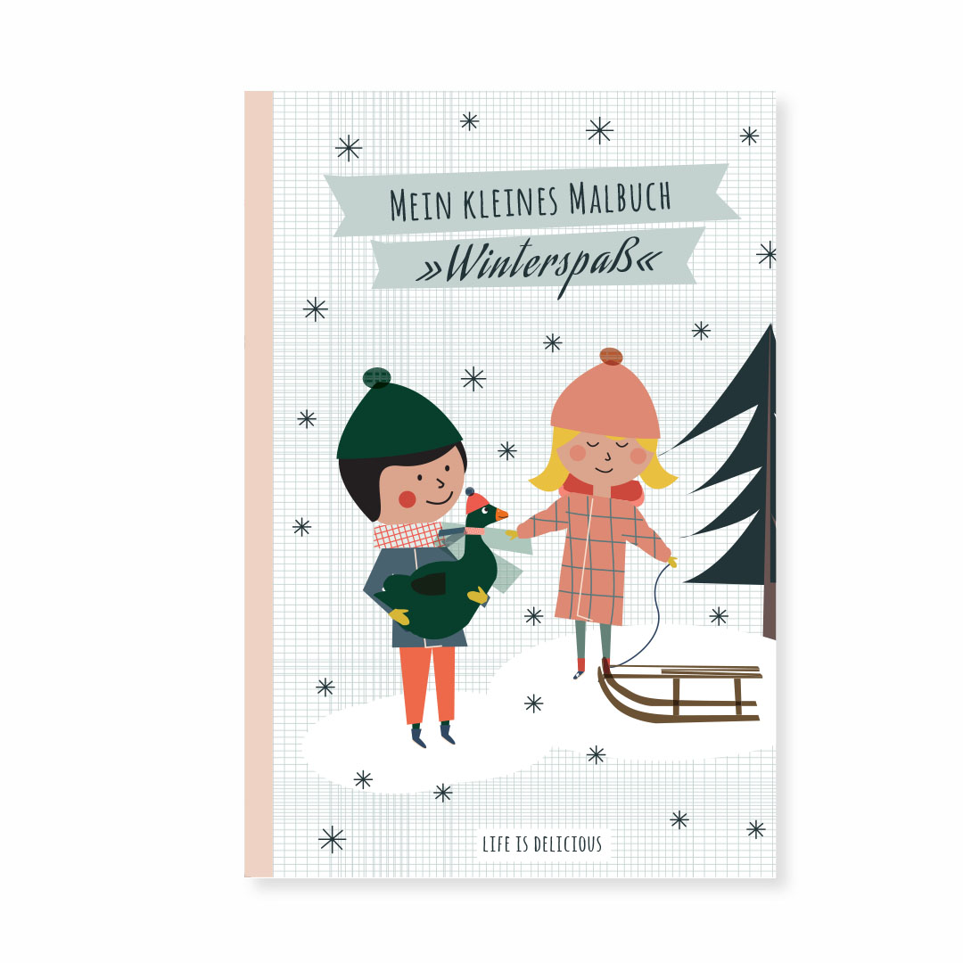 Malbuch 'Winterspaß' Life is Delicious