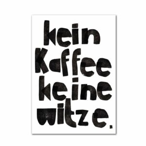 Postkarte 'Kein Kaffee, keine Witze' halfbird