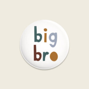 Button 'Big Bro' AvaundYves