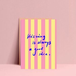 Ute Arnold Studio Postkarte 'Kissing is always a good idea'